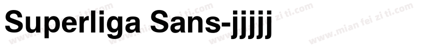 Superliga Sans字体转换